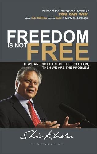 Freedom is not free by Shiv Khera with Jaikrit Speaker Bureau