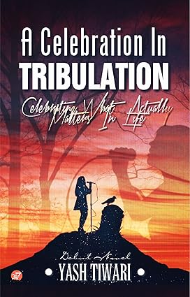 a celebration in tribulation