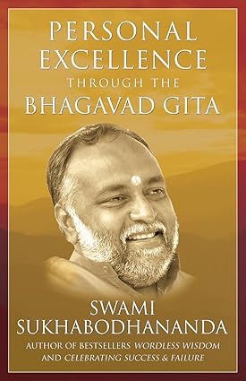 personal excellence through the bhagavad gita