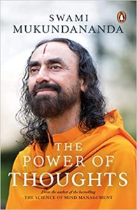 The Power Of Thoughts: | Spiritual book on mind-management, meditation & life | Penguin India books