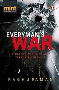 Everyman's War: Strategy, Security and Terrorism in India Paperback