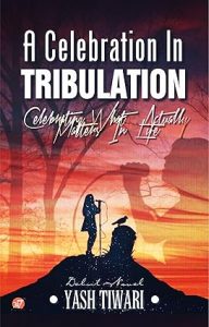 A Celebration in Tribulation