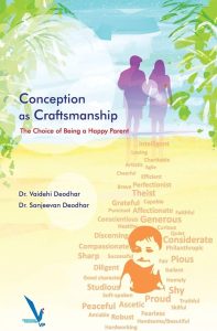 Conception as Craftsmanship: The Choice of Being a Happy Parent